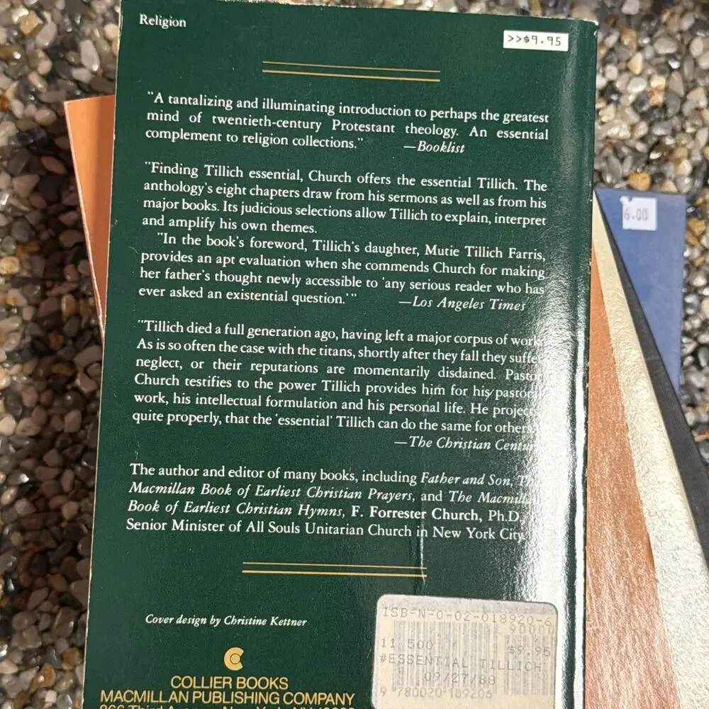 The Essential Tillich: An Anthology of the‎ Writings of Paul Tillich